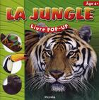 Couverture du livre « Livre pop-up ; la jungle » de Piccolia aux éditions Piccolia