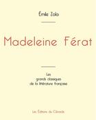 Couverture du livre « Madeleine Férat de Émile Zola (édition grand format) » de Émile Zola aux éditions Editions Du Cenacle