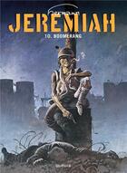 Couverture du livre « Jeremiah Tome 10 : boomerang » de Hermann aux éditions Dupuis