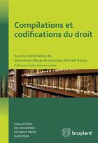 Couverture du livre « Compilations et codifications du droit » de  aux éditions Bruylant