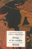 Couverture du livre « Oedipe et ses mythes » de Vernant J-P. Vi aux éditions Complexe