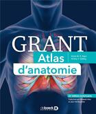 Couverture du livre « Grant ; atlas d'anatomie (14e édition) » de Arthur F. Dalley et Anne M.R. Agur aux éditions De Boeck Superieur