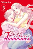 Couverture du livre « Miss Fantasmes Tome 5 » de Yukino Seo aux éditions Pika