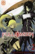 Couverture du livre « Full moon t.2 » de Takatoshi Shiozawa aux éditions Kaze