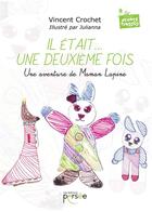 Couverture du livre « Il etait... une deuxieme fois » de Crochet Vincent aux éditions Persee