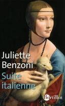 Couverture du livre « Suite italienne » de Juliette Benzoni aux éditions Bartillat