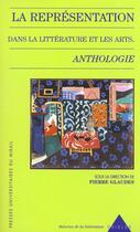 Couverture du livre « La representation dans la litterature et les arts anthologie » de Glaudes P aux éditions Pu Du Midi