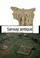 Couverture du livre « Sanxay antique » de Pierre Aupert aux éditions Editions Du Patrimoine