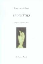 Couverture du livre « Prophéties » de Jean-Luc Aribaud aux éditions Castor Astral
