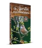 Couverture du livre « Le jardin aux oiseaux » de Marc Fasol aux éditions Weyrich