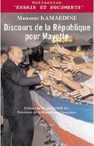 Couverture du livre « Discours de la république pour mayotte » de Kamardine. Mans aux éditions Orphie