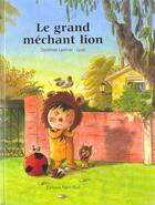 Couverture du livre « Grand Mechant Lion » de Gusti aux éditions Nord-sud