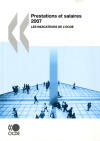 Couverture du livre « Prestations et salaires ; les indicateurs de l' OCDE (édition 2007) » de  aux éditions Ocde