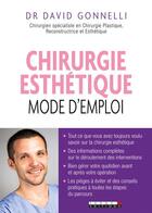 Couverture du livre « Chirurgie esthétique ; mode d'emploi » de David Gonnelli aux éditions Leduc