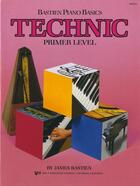 Couverture du livre « Bastien piano basics ; technic ; primer level » de James Bastien aux éditions Carisch Musicom