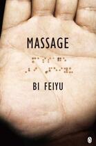 Couverture du livre « Massage » de Feiyu Bi aux éditions Penguin Books Ltd Digital