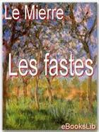 Couverture du livre « Les fastes » de Antoine-Martin Le Mierre aux éditions Ebookslib