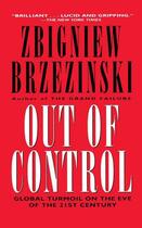 Couverture du livre « Out of Control » de Zbigniew Brzezinski aux éditions Touchstone