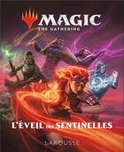 Couverture du livre « Magic, l'éveil des sentinelles » de  aux éditions Larousse