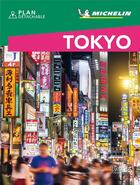 Couverture du livre « Le guide vert week-end ; Tokyo (édition 2019) » de Collectif Michelin aux éditions Michelin