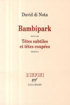 Couverture du livre « Bambipark » de David Di Nota aux éditions Gallimard