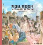 Couverture du livre « Michel strogoff courrier tsar » de Lefort/Verne aux éditions Nathan