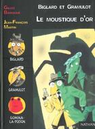 Couverture du livre « Biglard Et Gramulot ; Le Moustique D'Or » de Gilles Barraque aux éditions Nathan