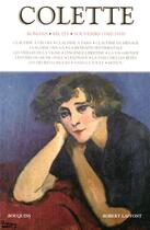 Couverture du livre « Romans, récits, souvenirs Tome 1 ; 1900-1919 » de Colette aux éditions Bouquins