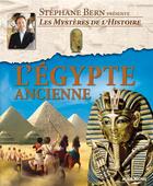 Couverture du livre « L'Egypte ancienne » de Stephane Bern aux éditions Albin Michel