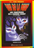 Couverture du livre « Fantomes De L Arbre Mort N1003 » de R. L. Stine aux éditions Bayard Jeunesse