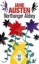 Couverture du livre « Northanger abbey » de Jane Austen aux éditions 10/18