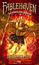 Couverture du livre « Fablehaven Tome 5 ; la prison des démons » de Brandon Mull aux éditions Pocket Jeunesse