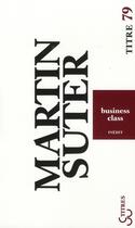 Couverture du livre « Business class » de Martin Suter aux éditions Christian Bourgois