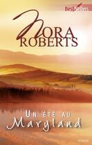 Couverture du livre « Un été au Maryland » de Nora Roberts aux éditions Harlequin