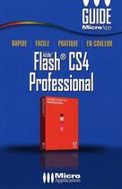 Couverture du livre « Flash CS4 professional » de Sylvie Lesas aux éditions Micro Application