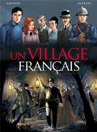 Couverture du livre « Un village français Tome 3 ; 1916 » de Vladimir Aleksic et Facio et Jean-Charles Gaudin aux éditions Soleil