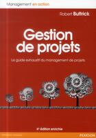 Couverture du livre « Gestion de projets 4e edition enrichie » de Robert Buttrick aux éditions Pearson