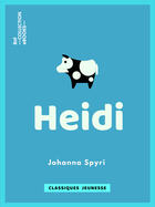 Couverture du livre « Heidi » de Johanna Spyri aux éditions Epagine