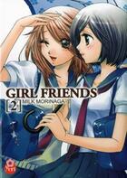 Couverture du livre « Girl friends Tome 2 » de Milk Morinaga aux éditions Taifu Comics