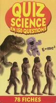 Couverture du livre « Quiz science en 150 questions » de  aux éditions Editions Esi