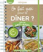 Couverture du livre « Mémoniak ; on fait quoi pour le dîner ? spécial anti-gaspi (édition 2021) » de Amelie Roman aux éditions Editions 365