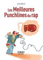 Couverture du livre « Les meilleures punchlines du rap » de Julien Barret aux éditions First