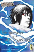 Couverture du livre « Naruto Tome 2 : le roman de Sasuke » de Akira Higashiyama et Masashi Kishimoto aux éditions Kana