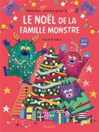 Couverture du livre « Le Noël de la famille Monstre » de Falzar et Nikol aux éditions Rageot