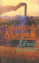 Couverture du livre « L'Etoile Du Nord » de Monfredo-M.G aux éditions Editions Du Masque