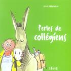 Couverture du livre « Perles de collègiens (2e édition) » de Claire Derouineau aux éditions Horay