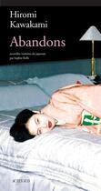 Couverture du livre « Abandons » de Hiromi Kawakami aux éditions Actes Sud