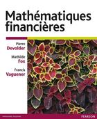 Couverture du livre « Mathématiques financières » de Pierre Devolder et Francis Vaguener et Mathilde Fox aux éditions Pearson