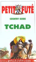 Couverture du livre « Tchad » de Collectif Petit Fute aux éditions Le Petit Fute