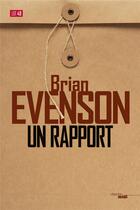 Couverture du livre « Un rapport » de Brian Evenson aux éditions Cherche Midi